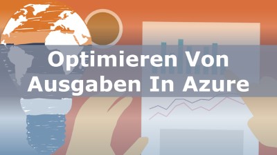 Voraussagen und Optimieren von Ausgaben in Azure
