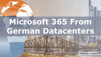 Microsoft 365 From German Datacenters
