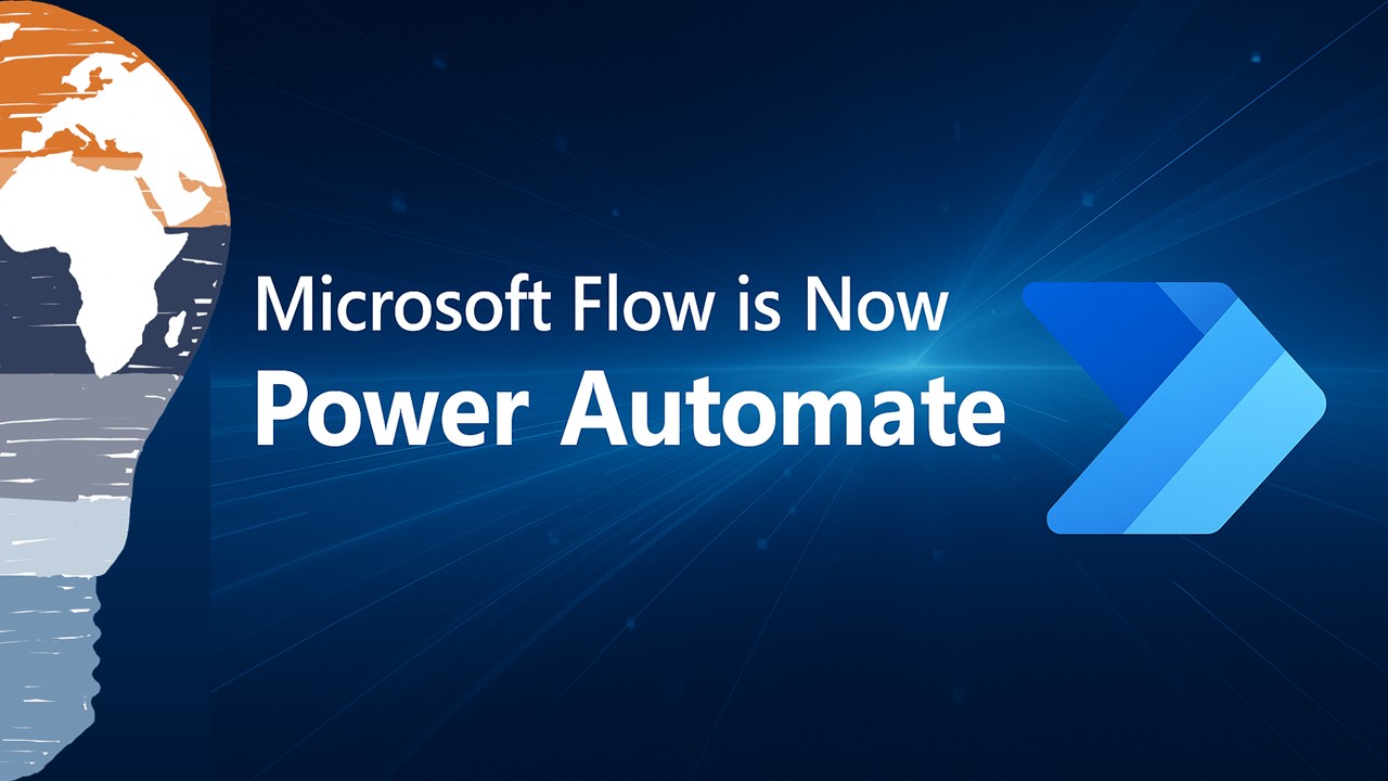 Microsoft Flow is Now Power Automate