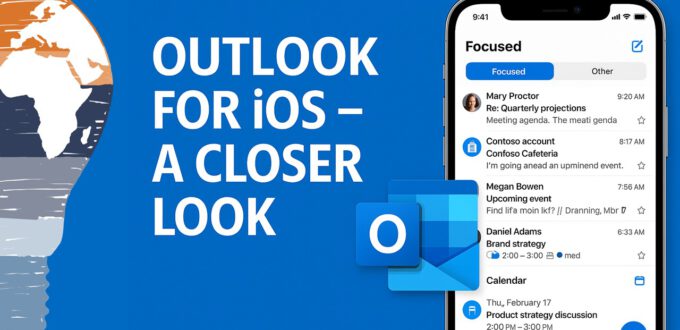 Outlook for iOS - A Closer Look On The App
